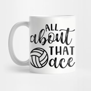 All About That Ace Volleyball Mug